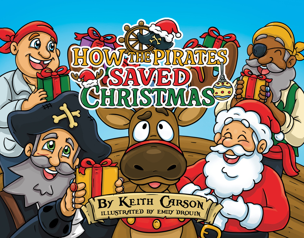 How the Pirates Saved Christmas Book Cover
